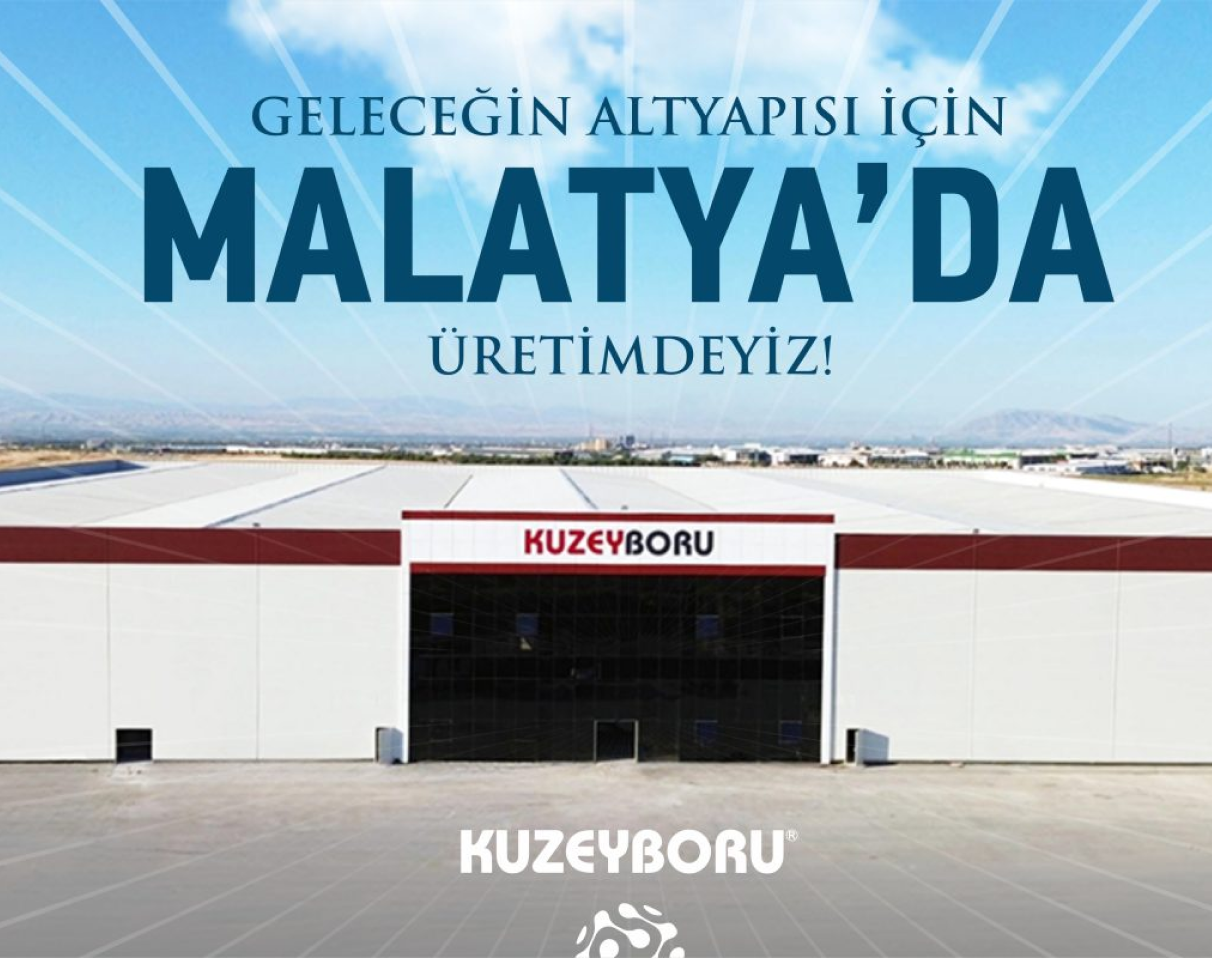 Geleceğin Alt Yapısı İçin Malatya’da Üretimdeyiz.