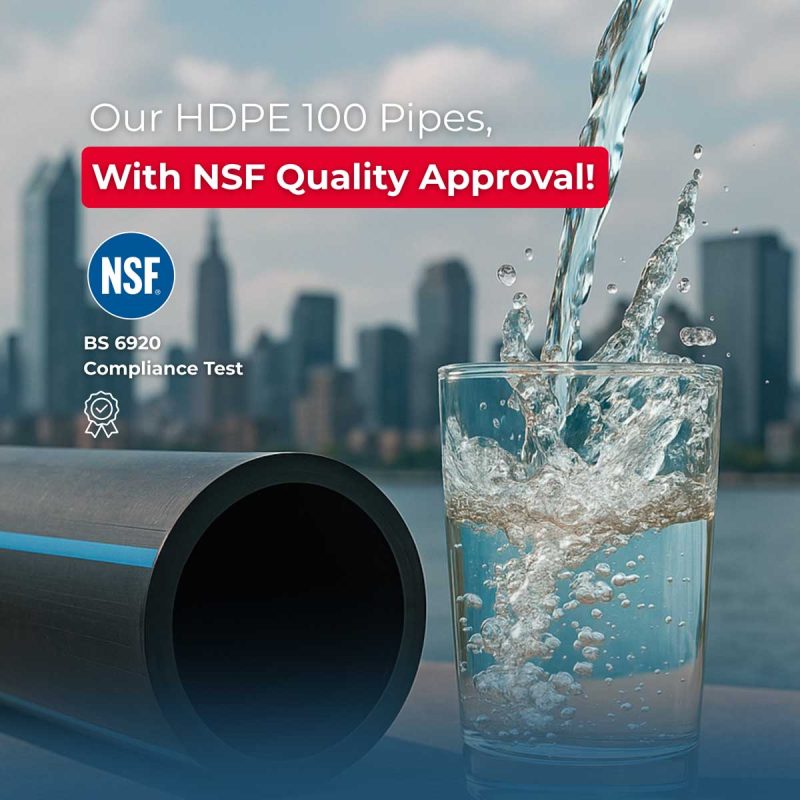 Our HDPE 100 Pipes are NSF Certified!