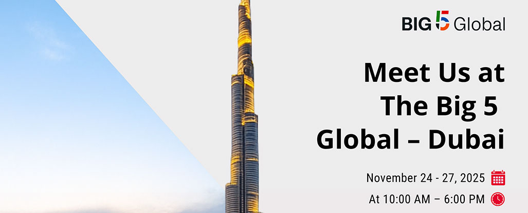 نحن في معرض The Big 5 Global – دبي!