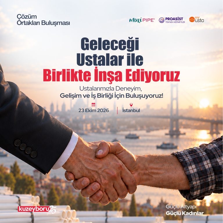 Kuzeyboru, Bölgesel Çözüm Ortakları Buluşmaları 2026’nın İstanbul Etabında Yer Alacak